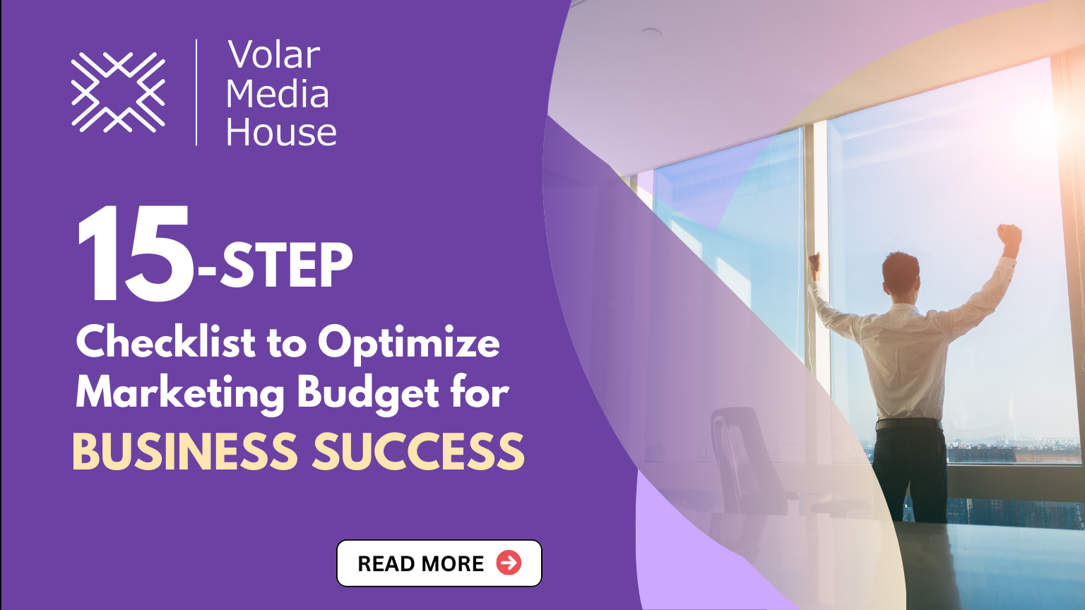 15-Step Checklist to Optimize Marketing Budget for Business Success