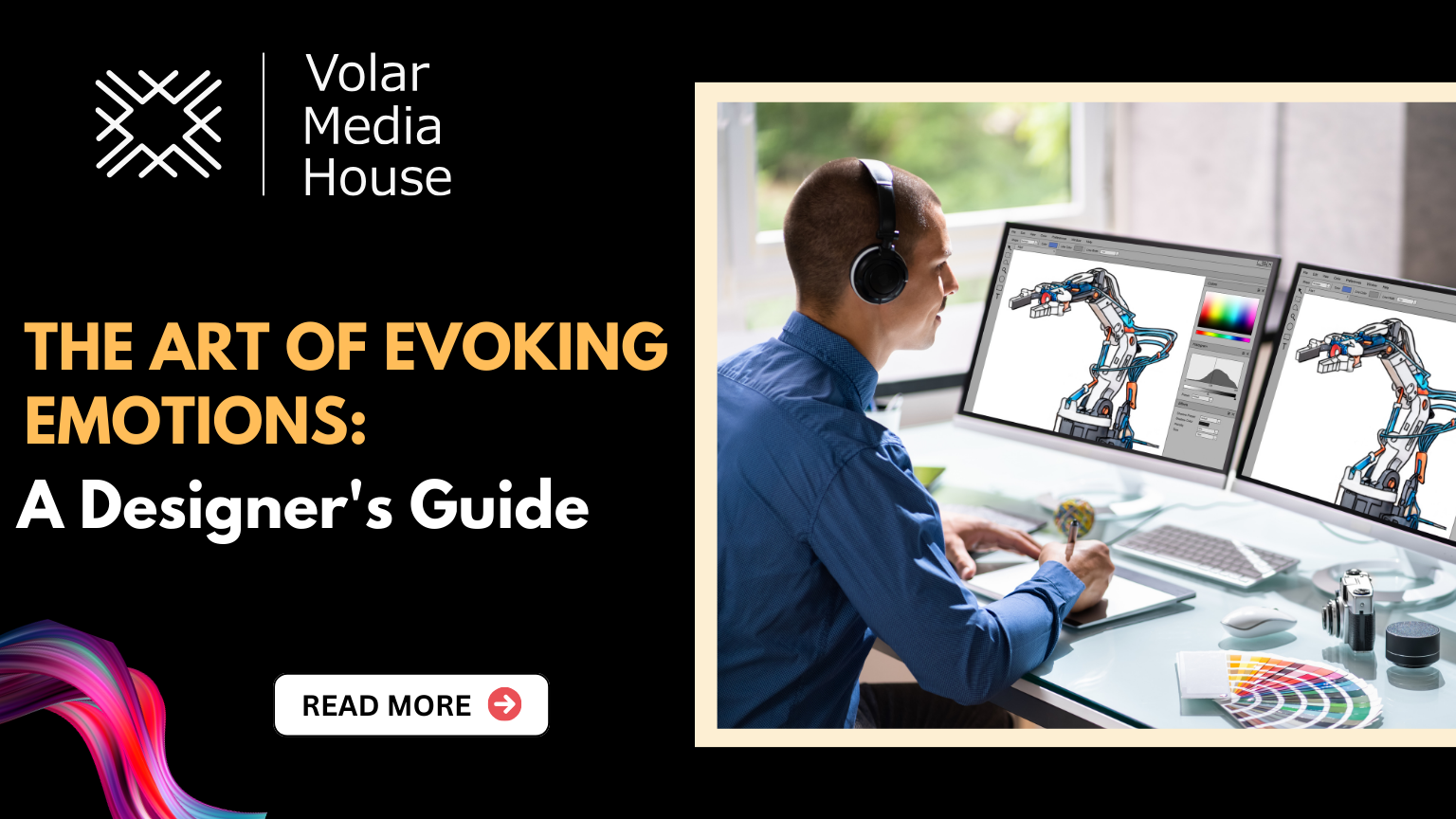 The Art of Evoking Emotions: A Designer’s Guide