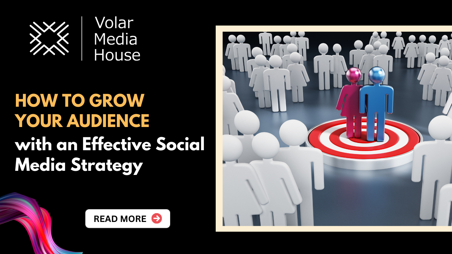 How to Grow Your Audience with an Effective Social Media Strategy